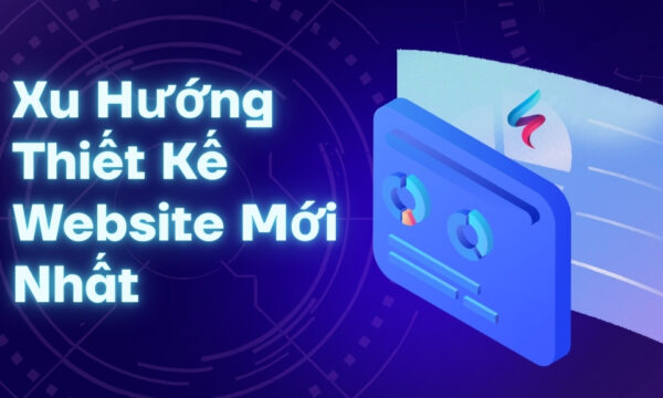 xu-huong-thiet-ke-website-moi-nhat